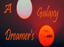 A Dreamer's Galaxy Blog